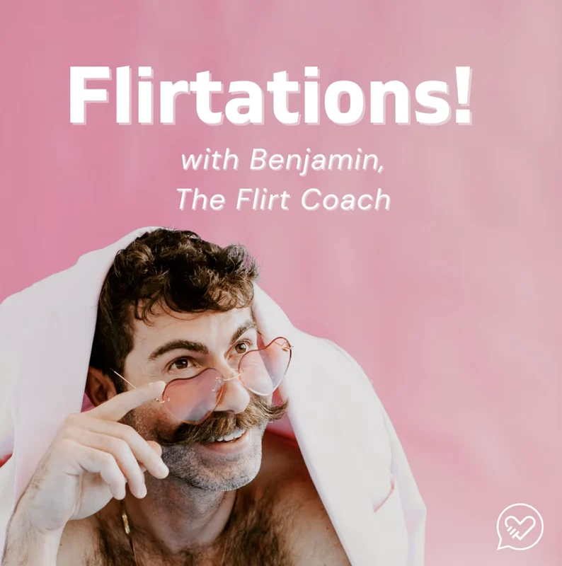 Artwork for Flirtations! With Benjamin, The Flirt Coach Ep. 122 Soulmates, Twin Flames, Karmic Connections, and Timing in Dating